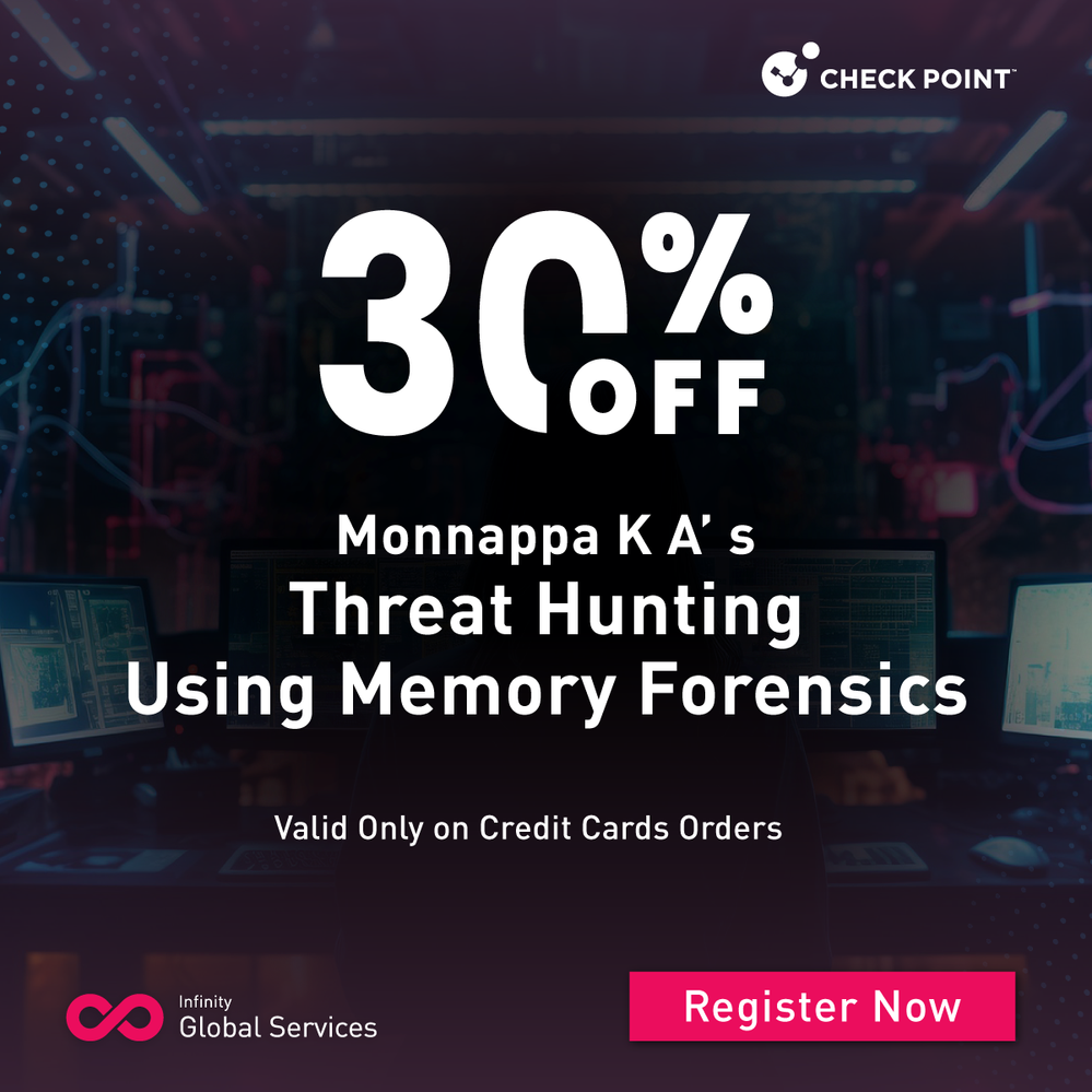 Monnappa K A's Thereat Hunting Using Memory Forensics