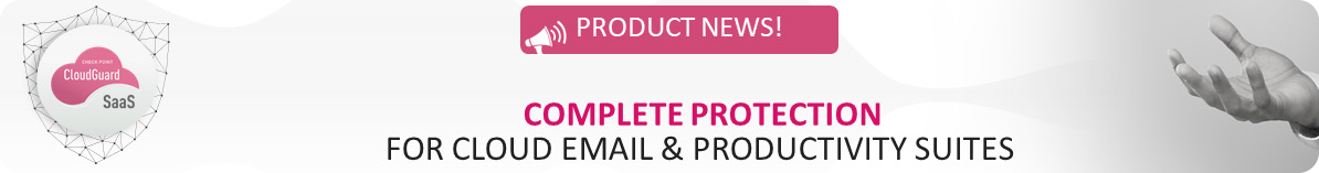 CloudGuard SaaS new feature: Click-Time URL Protec... - Check Point ...